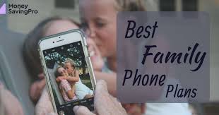 Best Family Cell Phone Plans For 2023