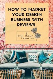 market your design business with reviews