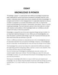 SOLUTION: Essay knowledge is power - Studypool