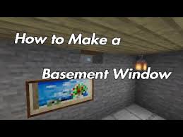 Basement Window In Minecraft