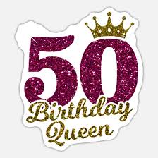 50th birthday queen 50 years old fifty