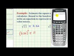 Ex Estimating Square Roots With A