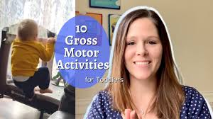 10 gross motor activities for es
