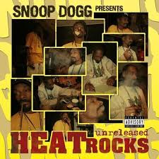 snoop dogg unreleased heat rocks