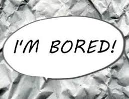 kids say i m bored by kathy l