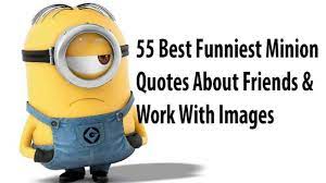 Minion quotes from bob, stuart,kevin, david and more minions. Minion Quotes 55 Best Funny Minion Quotes With Pictures