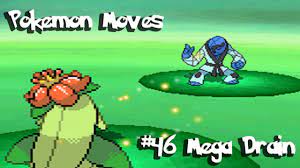 Pokemon Moves #46 - Mega Drain (In ALL Generations) - YouTube