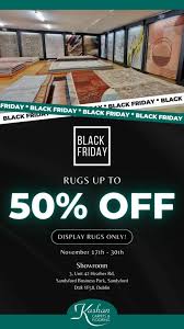 black friday at kashan rugs up to 50