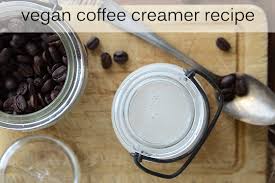 homemade vegan coffee creamer recipe