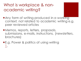 Academic Writing Skills   Scholarly Roadkill         Features of academic and non academic writings    