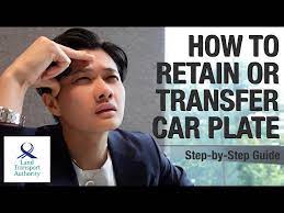 retain or transfer your carplate sg