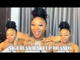 rating top 5 nigerian makeup brands