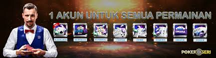 √ Pokerseri - Daftar Situs Agen Judi IDN Poker Online Terpercaya Indonesia