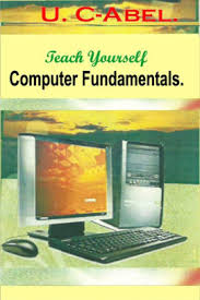 This post echos such effort, listing down 247 free computer science ebooks covering a reasonable amount of topics. Teach Yourself Computer Fundamentals By U C Abel Books Nook Book Ebook Barnes Noble