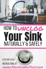 clogged sinks unclog drains naturally