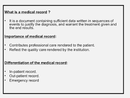 Medical Records Role And Its Maintenance