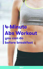 a 4 minute abs series you can do before