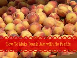 how to make peach jam without pectin