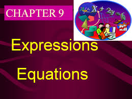 Math 7 Chapter 9 Expressions And Equations