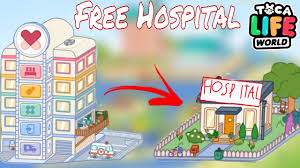 free hospital in toca life world you