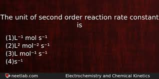 The Unit Of Second Order Reaction Rate