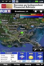 Fox 8 weather provides interactive radar, daily and hourly forecasts, weather alerts, and video forecasts for the new orleans area and entire gulf coast served by wvue. Wvue Fox 8 In New Orleans Is Proud To Announce A Full Featured Weather App For Android P Features P Highly Responsive Weather Alerts Laplace Interactive Map