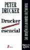 Escritos Fundamentales / The Essential Drucker: El Management / On Management