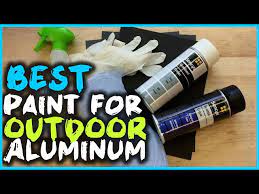 Top 5 Best Paint For Outdoor Aluminum