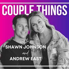 Couple Things with Shawn and Andrew