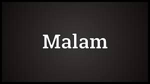 malam meaning you