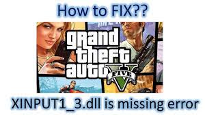 gta v error fix xinput1 3 dll is