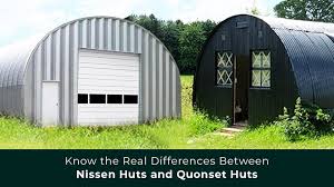 nissen huts and quonset huts
