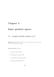 I suggest reading indefinite linear algebra and applications by gohberg, lancaster, rodman.applications are wide; Solved Questions On Inner Product Spaces Math 290 Docsity