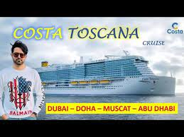 costa toscana cruise tour dubai