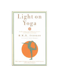Light On Yoga By B K S Iyengar 200 Tt Asheville Yoga Center