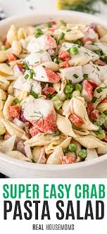 crab pasta salad real housemoms