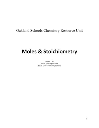 Moles Amp Stoichiometry Oakland Schools