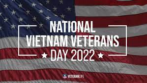 National Vietnam Veterans Day 2022 ...