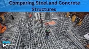 concrete structure vs steel structure