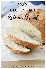 easy gluten free artisan bread the
