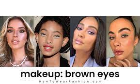 makeup brown eyes howtowear fashion