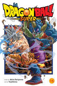 Dragon Ball Super, Vol. 15 | Book by Akira Toriyama, Toyotarou | Official  Publisher Page | Simon & Schuster