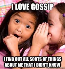 Image result for memes on gossip
