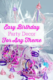 easy birthday party decor for any theme