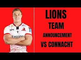 lions team line up vs connacht you