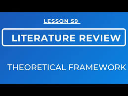 lesson 59 theoretical framework how