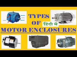 motor enclosure types hindi video