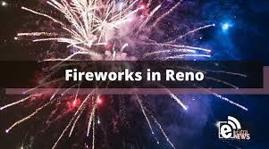fireworks allowed in reno here s