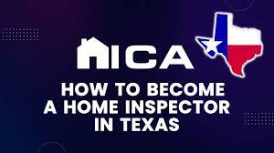 how to become a home inspector in texas