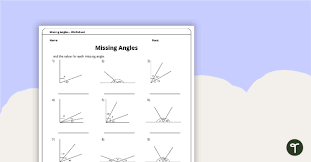 missing angles worksheet teach starter